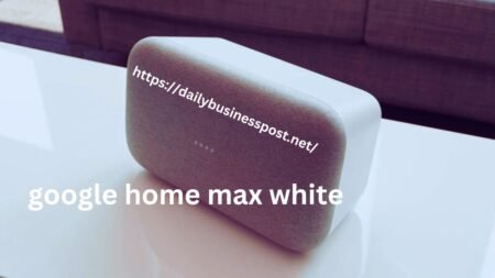 Google Home Max White